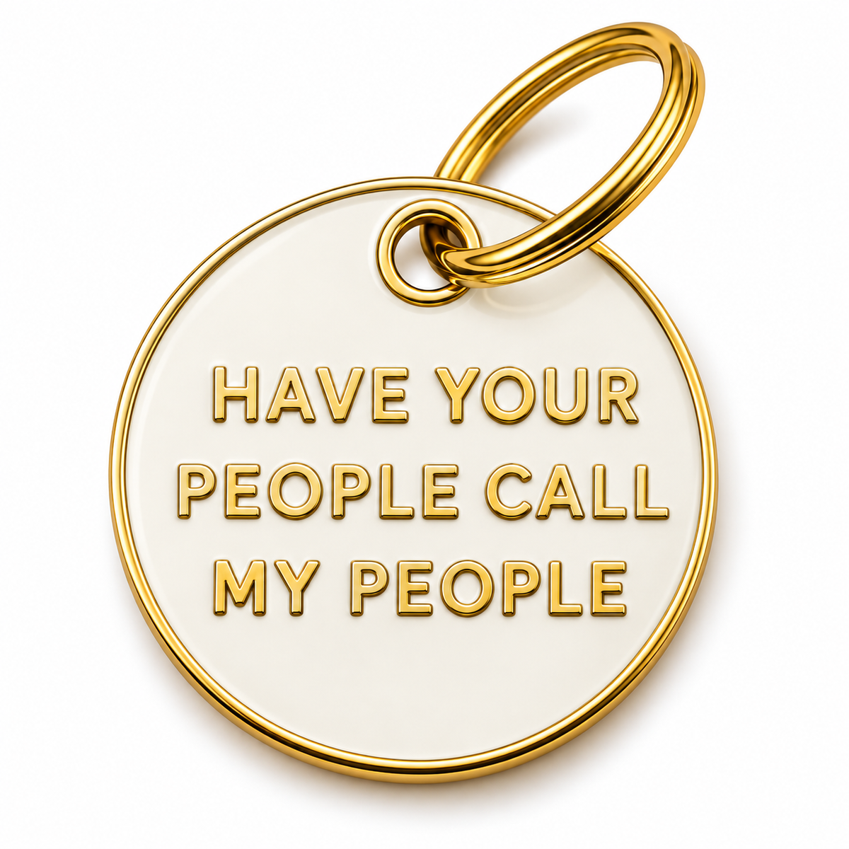 Call My People Tag - Gold & White